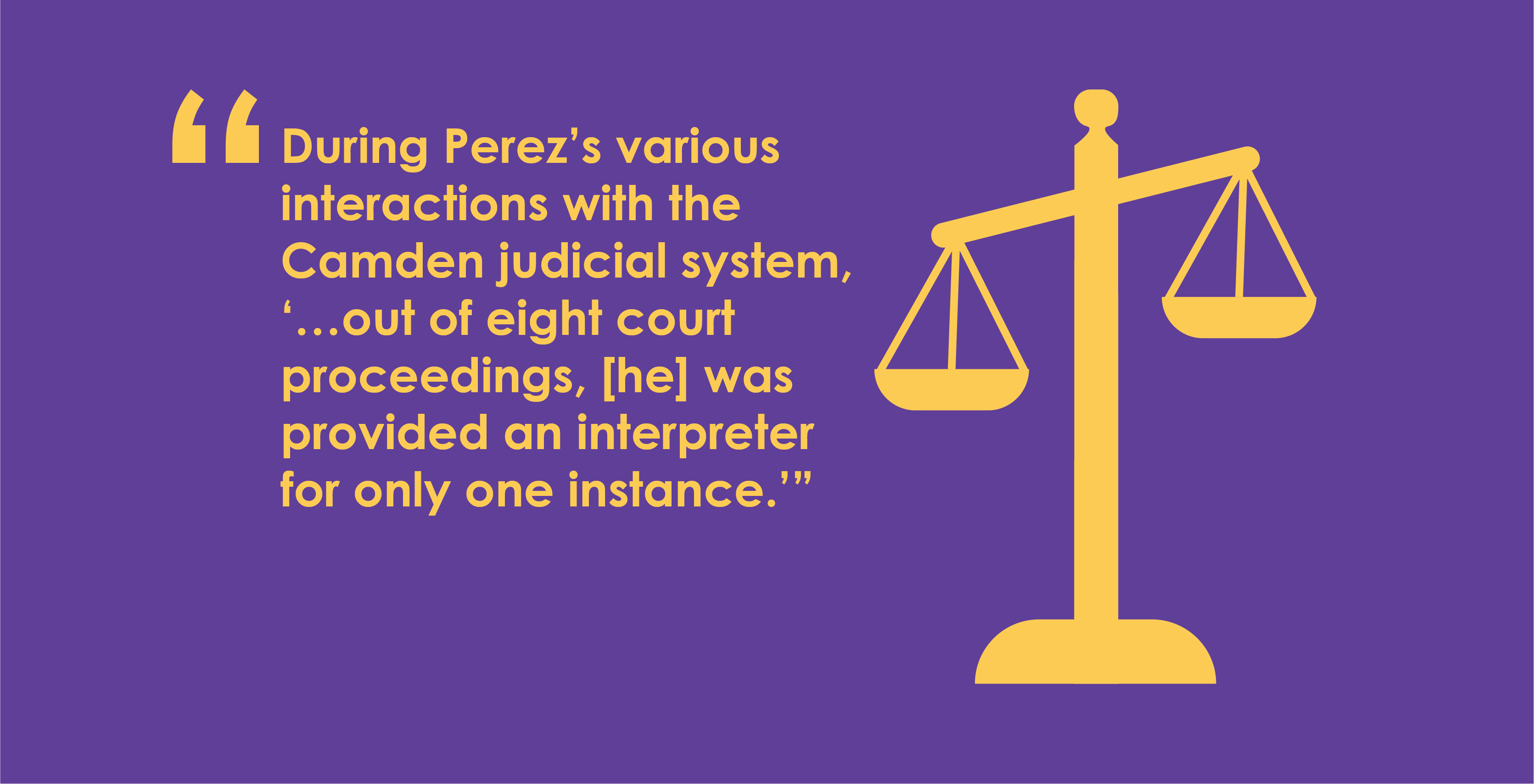 In Perez v. Camden Municipal Court, federal courts ruled in favor of a Deaf patient who was denied ASL interpreters.