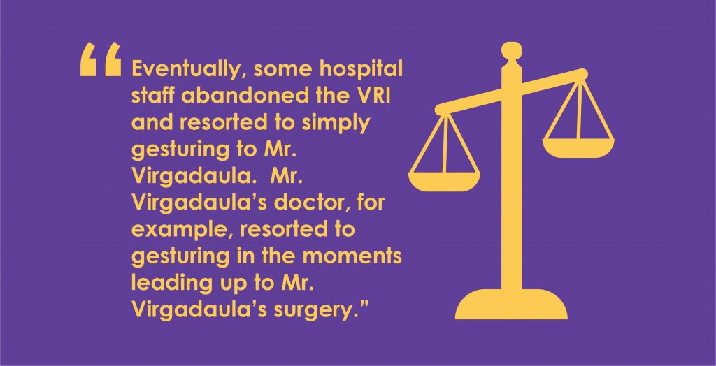 The federal ruling from Sunderalnd et al. v. Bethesda Hospital Inc. has serious implications for healthcare providers using Video Remote Interpreting.