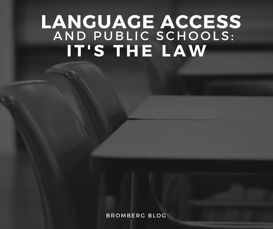 Language Access in Public Schools: It's the Law!