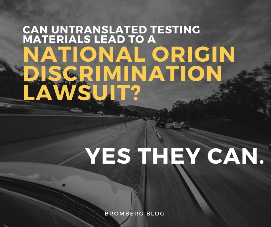 Can untranslated testing materials lead to a national origin discrimination lawsuit?