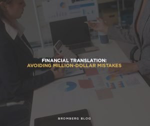Bromberg & Associates | Financial Translation: Avoiding Million-Dollar Mistakes Financial Translation
